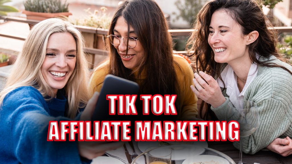 TikTok Affiliate Marketing: Proven Tactics for Higher Earnings and Reach