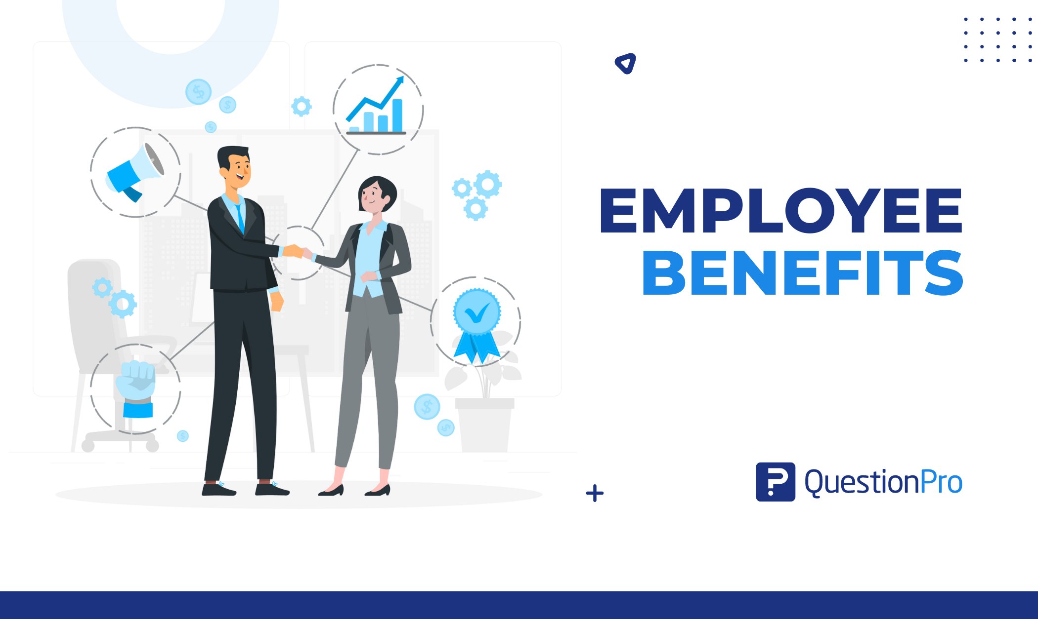 Employee Benefits Guide: Types, Trends, and How to Choose Wisely
